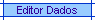 Editor Dados